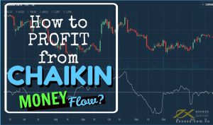 Chaikin Money Flow (CMF)