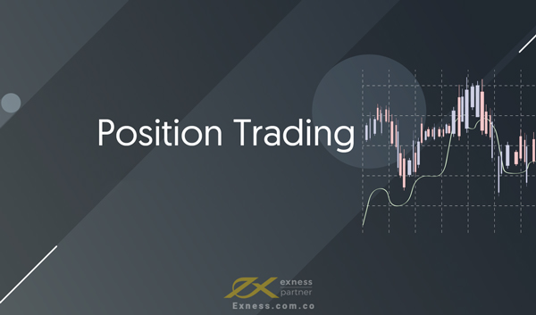 Position trading là gì