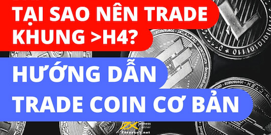 Tại sao nên trade trên khung thời gian H4?