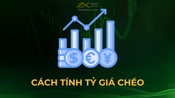 Tỷ giá chéo là gì