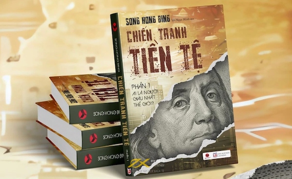 “Chiến tranh tiền tệ” cũng là một trong các cuốn sách nổi tiếng về Currency War