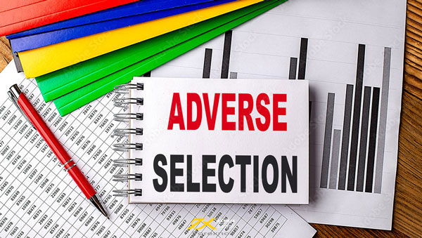 Adverse Selection là gì